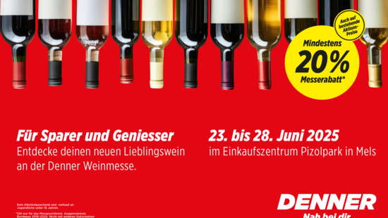 Denner Weinmesse – für Sparer und Geniesser