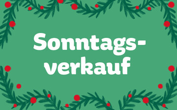 Sonntagsverkauf